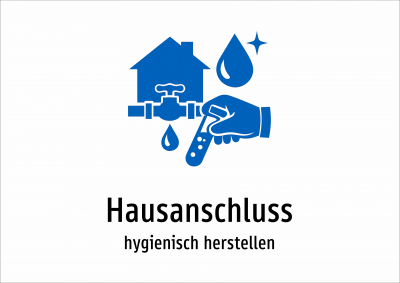 Hausanschluss - hygienisch herstellen