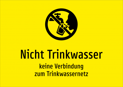 Nicht Trinkwasser - keine Verbindung zum Trinkwassernetz