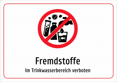 Fremdstoffe - im Trinkwasserbereich verboten