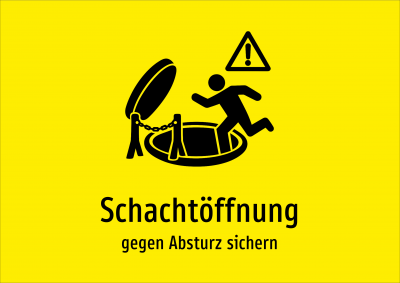 Schachtöffnung - gegen Absturz sichern