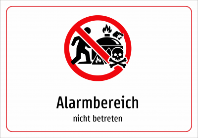 Alarmbereich - nicht betreten