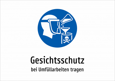 Gesichtsschutz - bei Umfüllarbeiten tragen