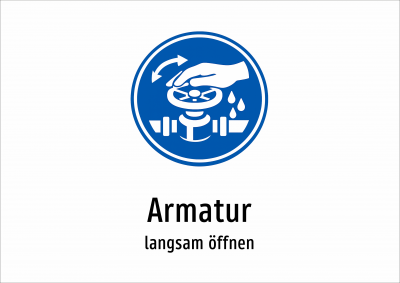 Armatur - langsam öffnen