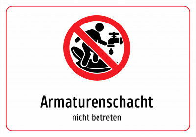 Armaturenschacht - nicht betreten