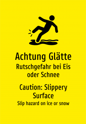 Achtung Glätte - Rutschgefahr bei Eis oder Schnee