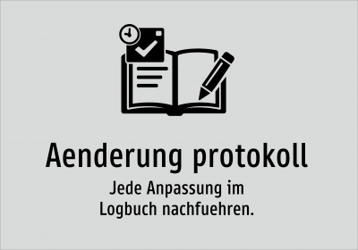 Aenderung protokoll - Jede Anpassung im Logbuch nachfuehren.