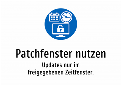 Patchfenster nutzen - Updates nur im freigegebenen Zeitfenster.