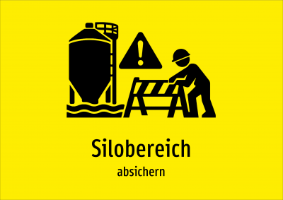 Silobereich - absichern