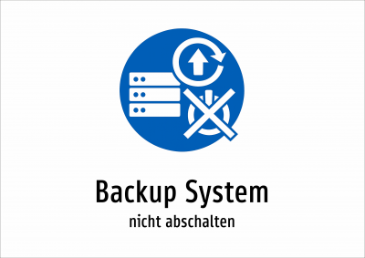 Backup System - nicht abschalten