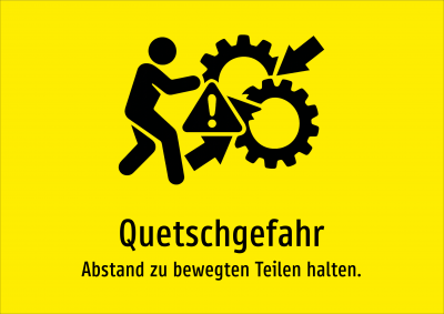 Quetschgefahr - Abstand zu bewegten Teilen halten.