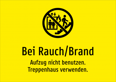 Bei Rauch/Brand - Aufzug nicht benutzen. Treppenhaus verwenden.