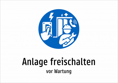Anlage freischalten - vor Wartung