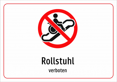 Rollstuhl - verboten