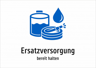 Ersatzversorgung - bereit halten
