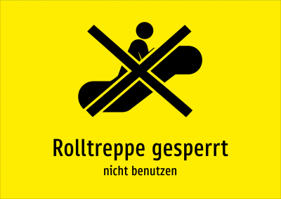 Rolltreppe gesperrt - nicht benutzen