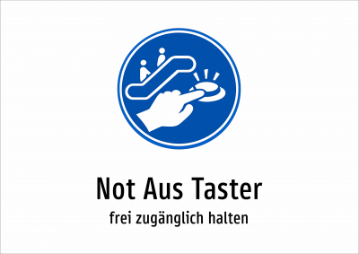 Not Aus Taster - frei zugänglich halten