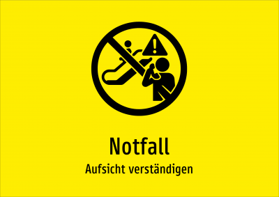 Notfall - Aufsicht verständigen