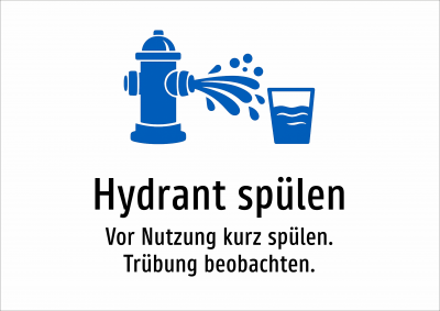 Hydrant spülen - Vor Nutzung kurz spülen. Trübung beobachten.