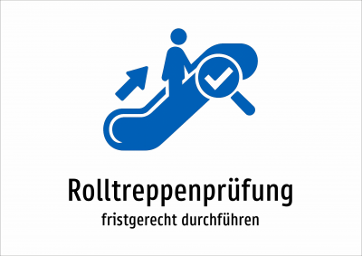 Rolltreppenprüfung - fristgerecht durchführen