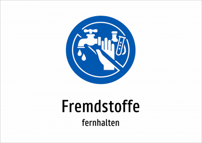 Fremdstoffe - fernhalten