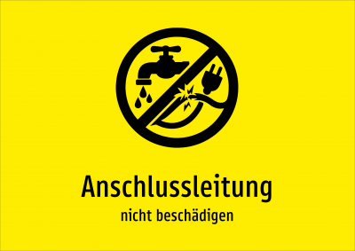 Anschlussleitung - nicht beschädigen