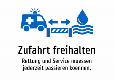 Zufahrt freihalten - Rettung und Service muessen jederzeit passieren koennen.
