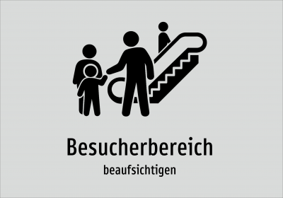 Besucherbereich - beaufsichtigen