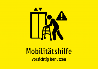 Mobilitätshilfe - vorsichtig benutzen