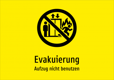 Evakuierung - Aufzug nicht benutzen