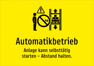 Automatikbetrieb - Anlage kann selbsttätig starten – Abstand halten.