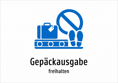 Gepäckausgabe - freihalten