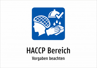 HACCP Bereich - Vorgaben beachten
