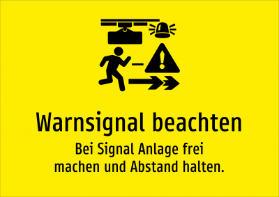 Warnsignal beachten - Bei Signal Anlage frei machen und Abstand halten.