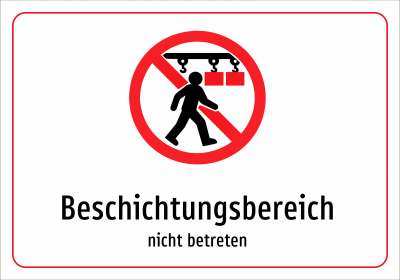 Beschichtungsbereich - nicht betreten