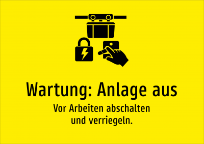 Wartung: Anlage aus - Vor Arbeiten abschalten und verriegeln.