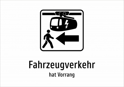 Fahrzeugverkehr - hat Vorrang