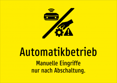 Automatikbetrieb - Manuelle Eingriffe nur nach Abschaltung.