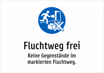 Fluchtweg frei - Keine Gegenstände im markierten Fluchtweg.