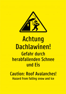 Achtung Dachlawinen! - Gefahr durch herabfallenden Schnee und Eis