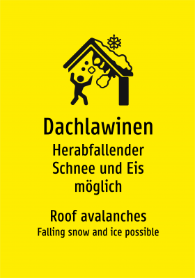 Dachlawinen - Herabfallender Schnee und Eis möglich