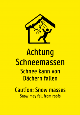 Achtung Schneemassen - Schnee kann von Dächern fallen