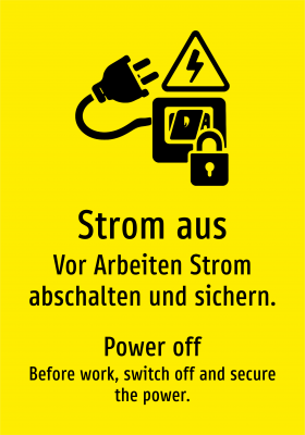 Strom aus - Vor Arbeiten Strom abschalten und sichern.