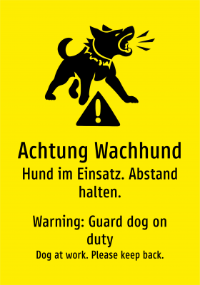 Achtung Wachhund - Hund im Einsatz. Abstand halten.