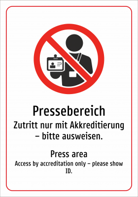 Pressebereich - Zutritt nur mit Akkreditierung – bitte ausweisen.