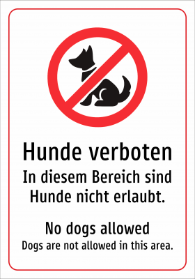 Hunde verboten - In diesem Bereich sind Hunde nicht erlaubt.