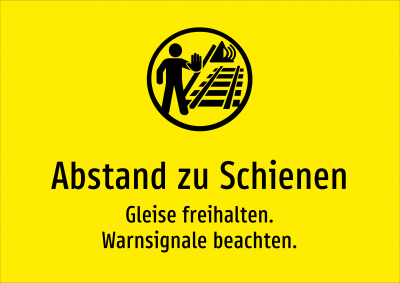 Abstand zu Schienen - Gleise freihalten. Warnsignale beachten.