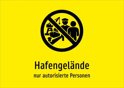 Hafengelände - nur autorisierte Personen
