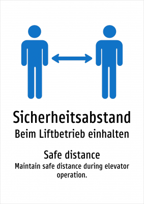 Sicherheitsabstand - Beim Liftbetrieb einhalten