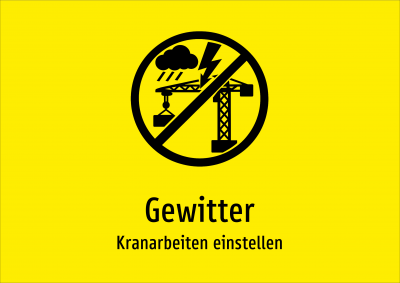 Gewitter - Kranarbeiten einstellen