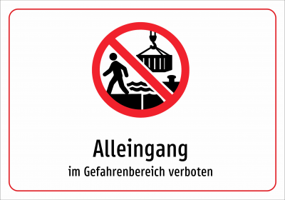 Alleingang - im Gefahrenbereich verboten